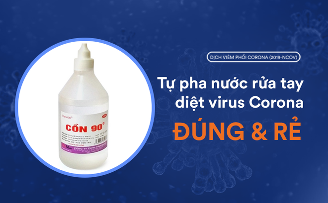 Tự pha nước rửa tay diệt Virus Corona